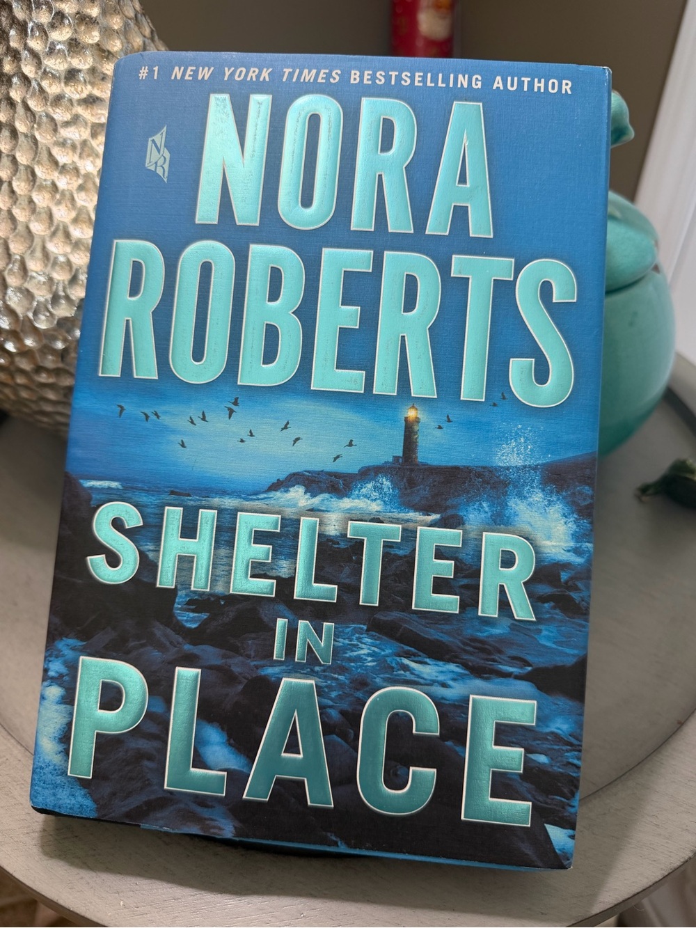 Shelter in Place by Nora Roberts